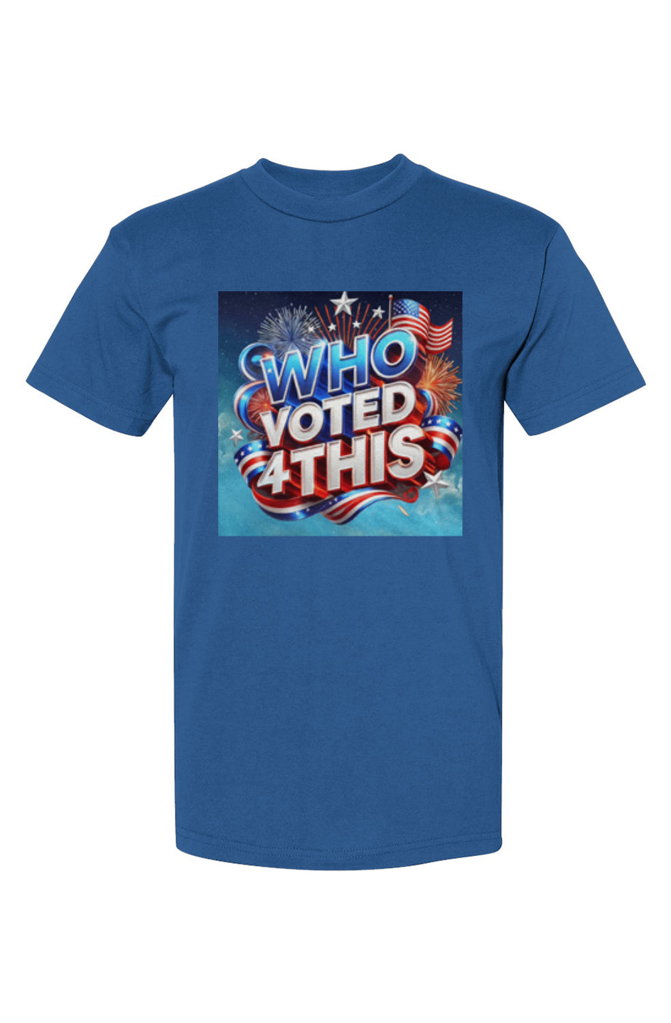 WhoVoted4ThisRoyal2 USA-Made T-Shirt