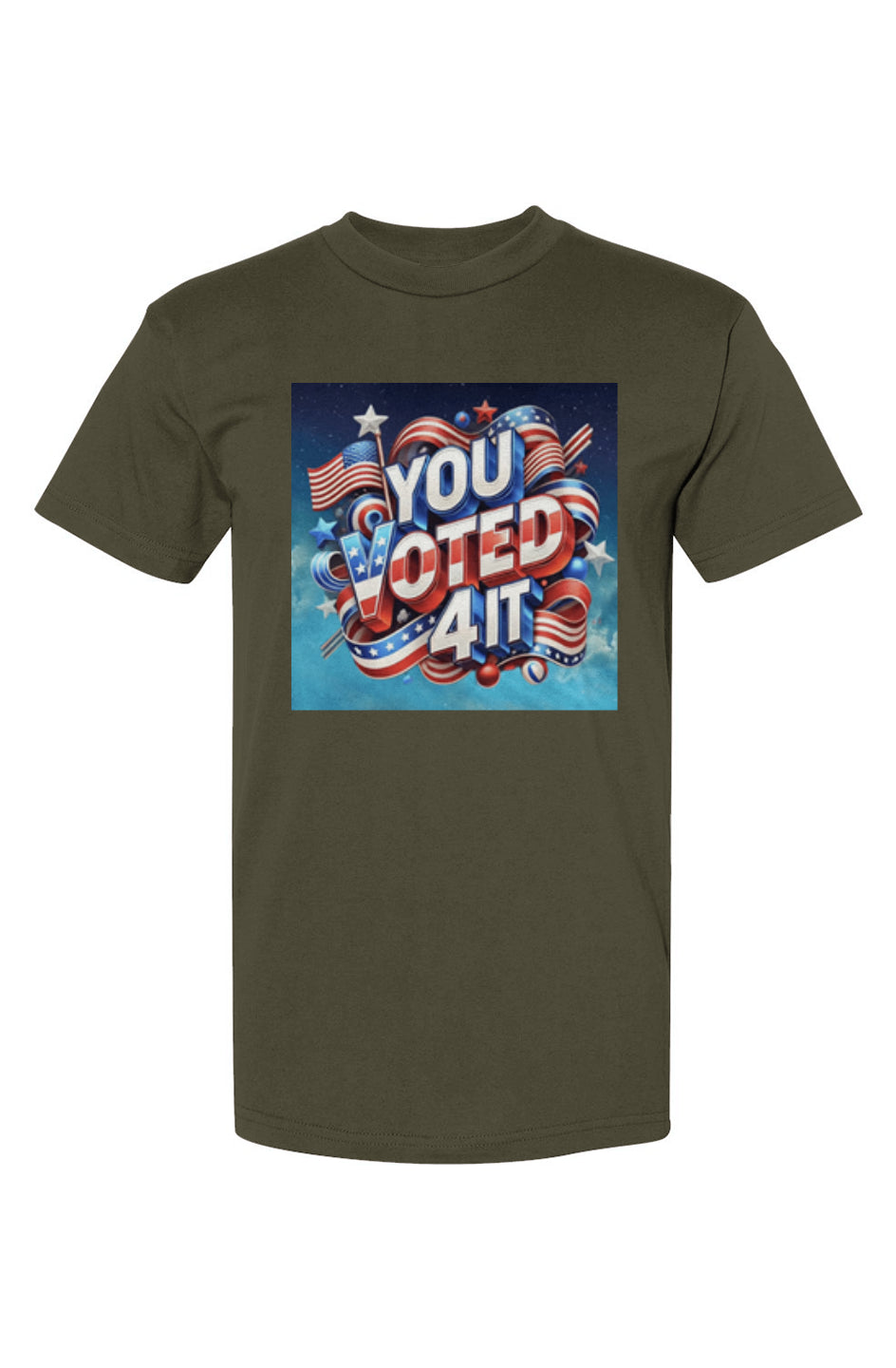 YouVoted4ItArmybg2 USA-Made T-Shirt