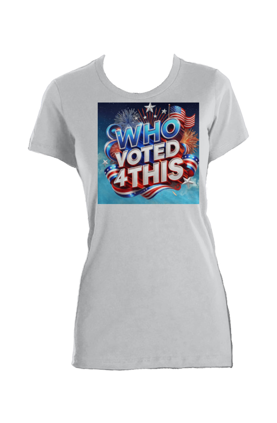 WhoVoted4ThisSilver Ladies Made in USA Crew T-Shir