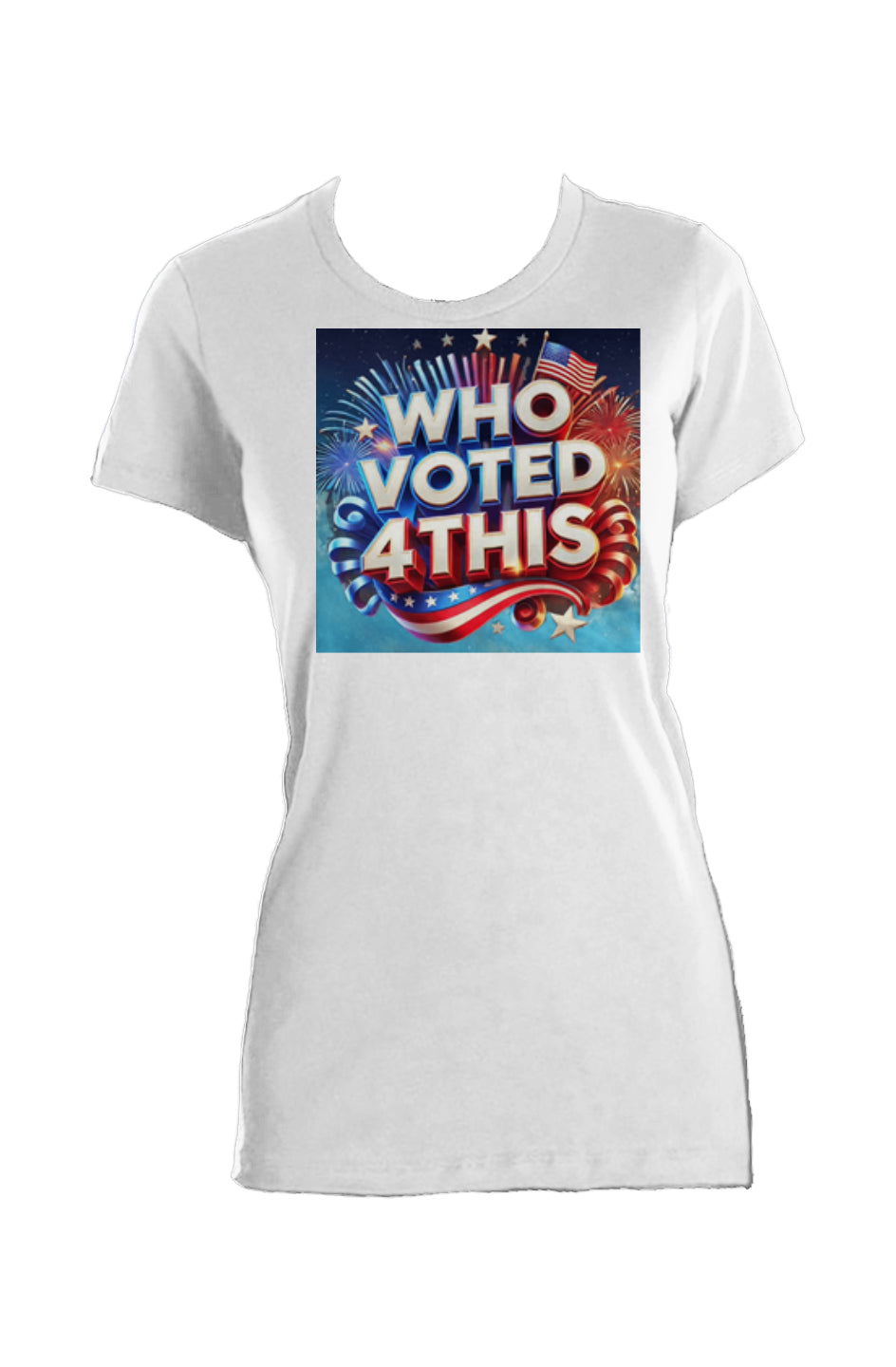 WhoVoted4ThisWhite2 Ladies Made in USA Crew T-Shir