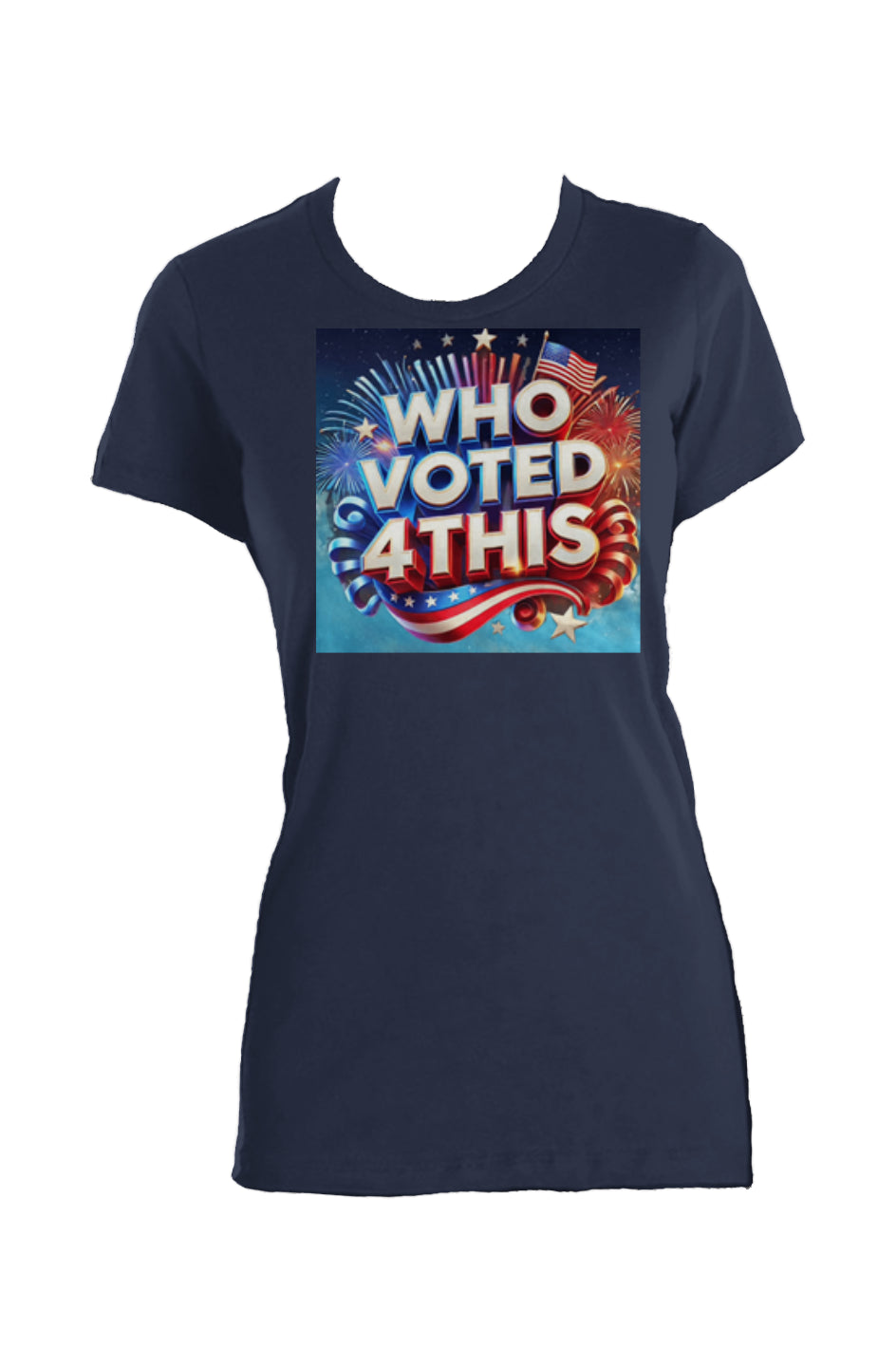 WhoVoted4ThisBlue2 Ladies Made in USA Crew T-Shirt