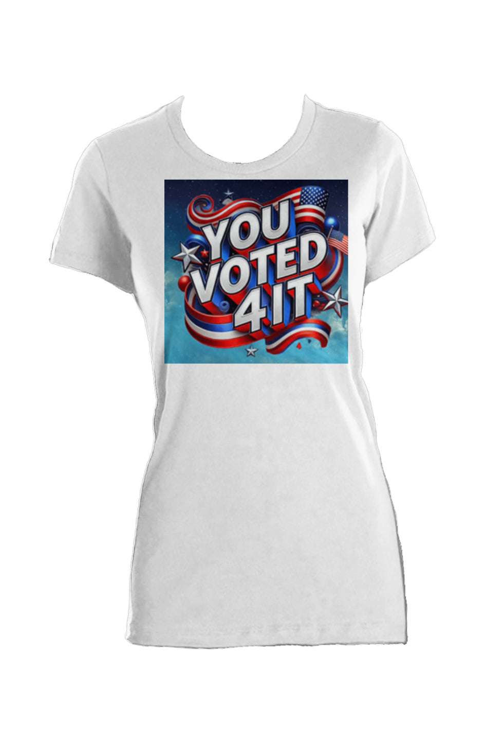YouVoted4ItWhite2 Ladies Made in USA Crew T-Shirt