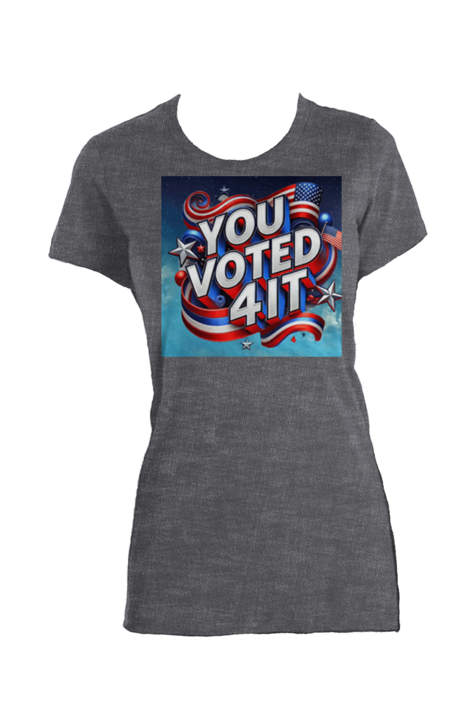YouVoted4ItChar2 Ladies Made in USA Crew T-Shirt