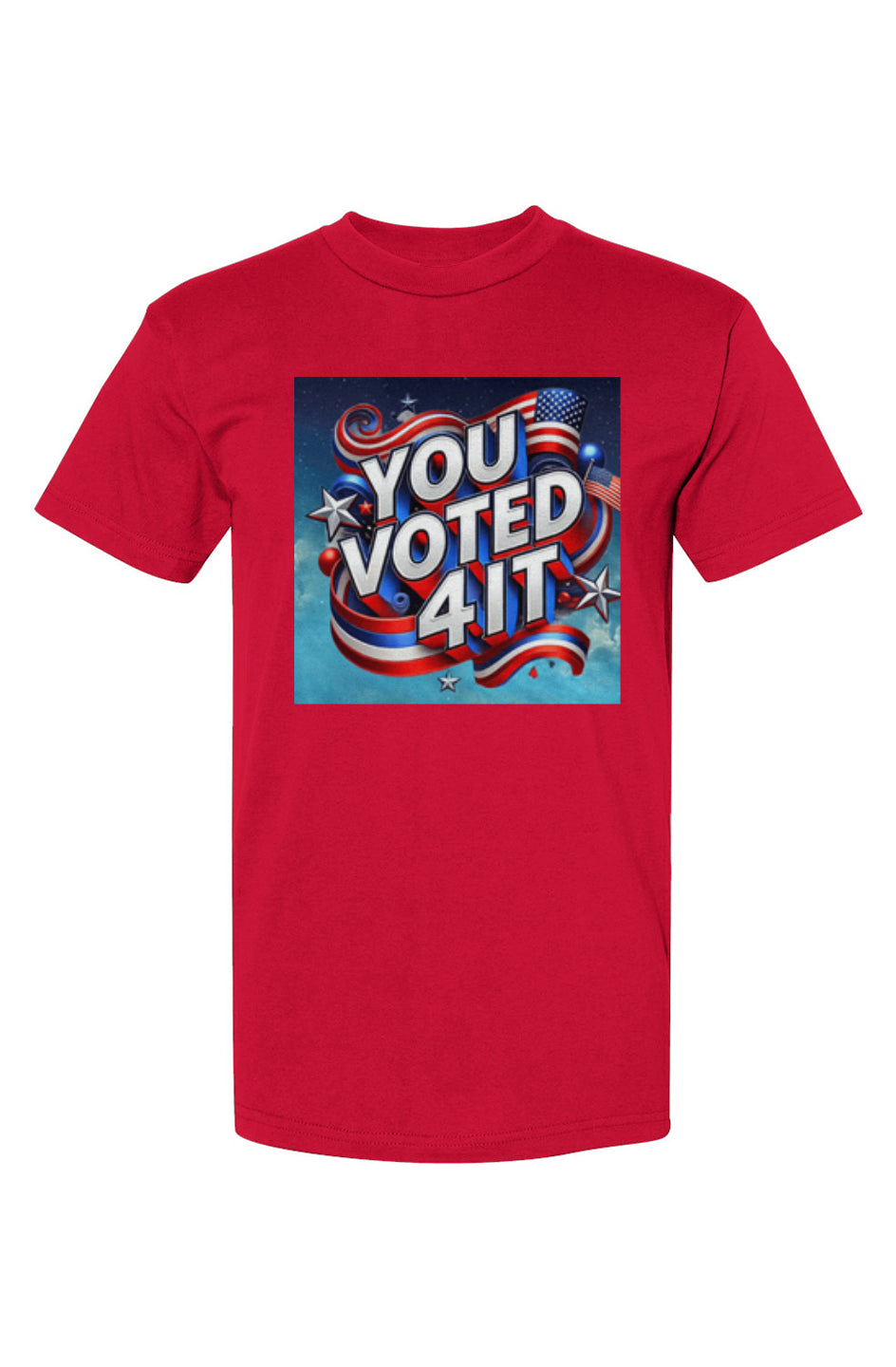 YouVoted4Red3 USA-Made T-Shirt