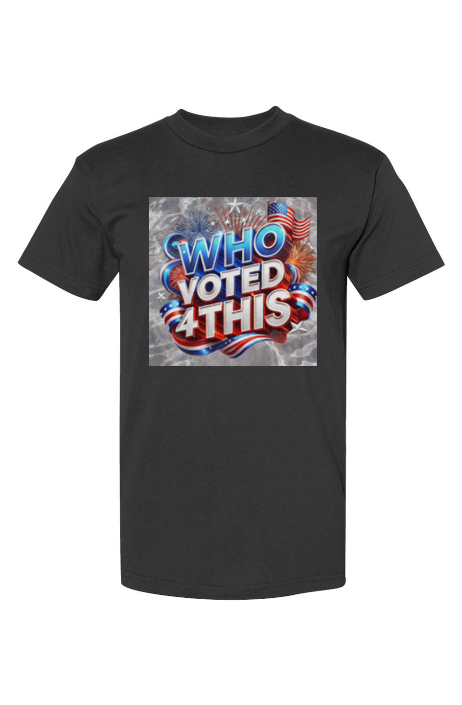 WhoVoted4ThisBlack2 USA-Made T-Shirt