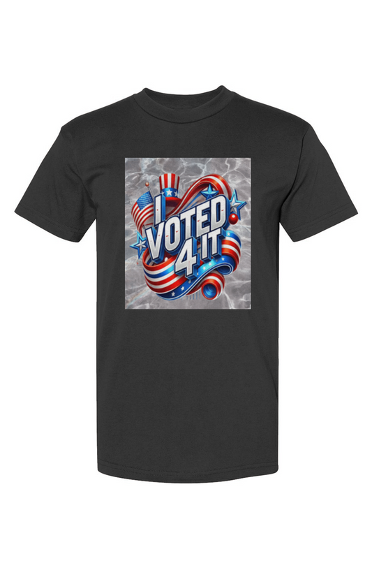 IVoted4ItBlackbg USA-Made T-Shirt